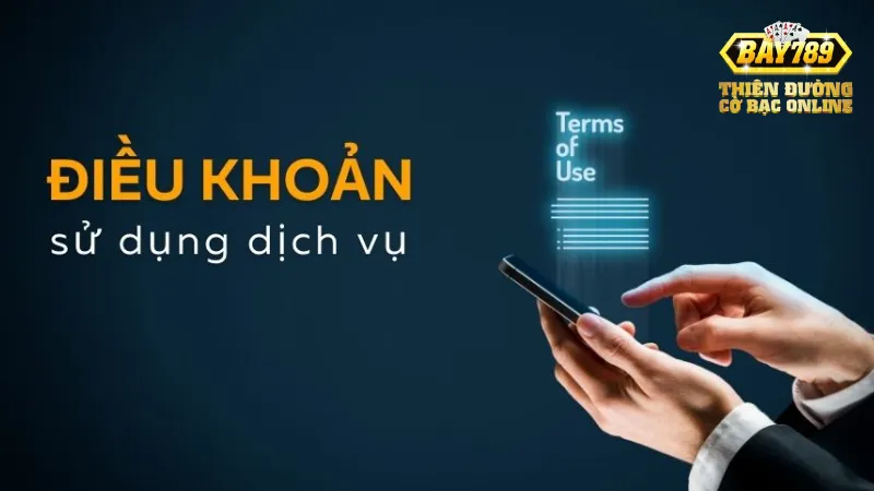 Nội dung chi tiết trong điều khoản sử dụng